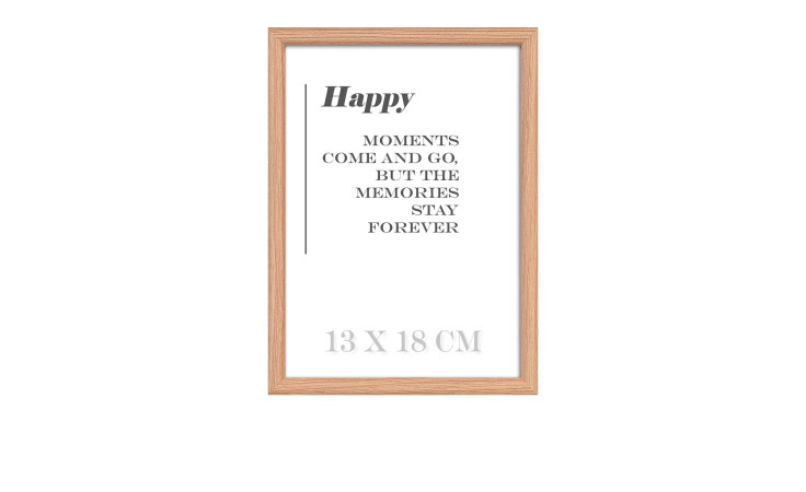 Holz-Bilderrahmen Happy 13 x 18 cm mit Text: Glückliche Momente kommen und gehen, aber Erinnerungen bleiben für immer.