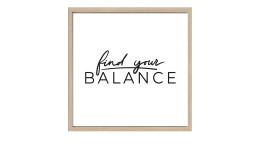 Rahmenbild Find Your Balance 28 x 28 cm